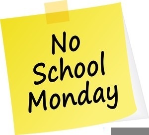 No School Monday
